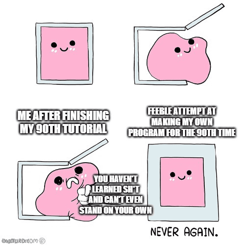 Tutorial hell meme